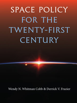 cover image of Space Policy for the Twenty-First Century